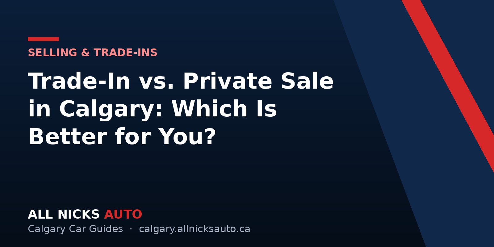 Trade-In vs. Private Sale in Calgary: Which Is Better for You?