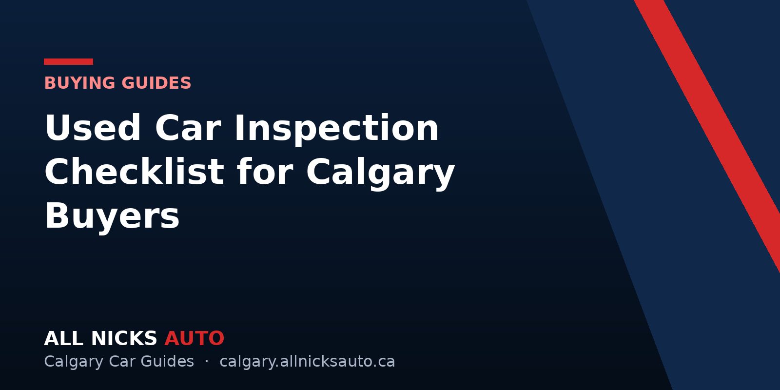Used Car Inspection Checklist for Calgary Buyers